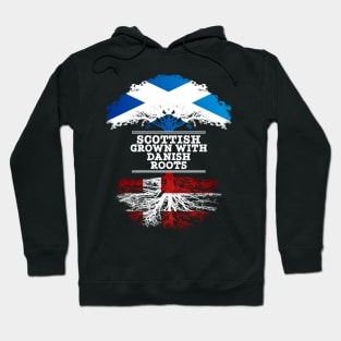 Scottish Grown With Danish Roots - Gift for Danish With Roots From Denmark Hoodie